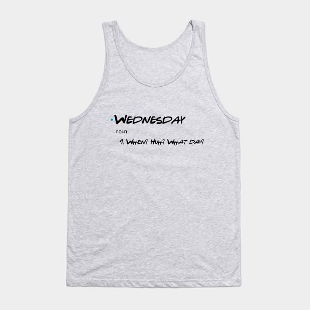 Days of the week by Joey: Wednesday Tank Top by Studio Lockhart